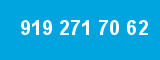 919 271 70 62 919 271 70 62